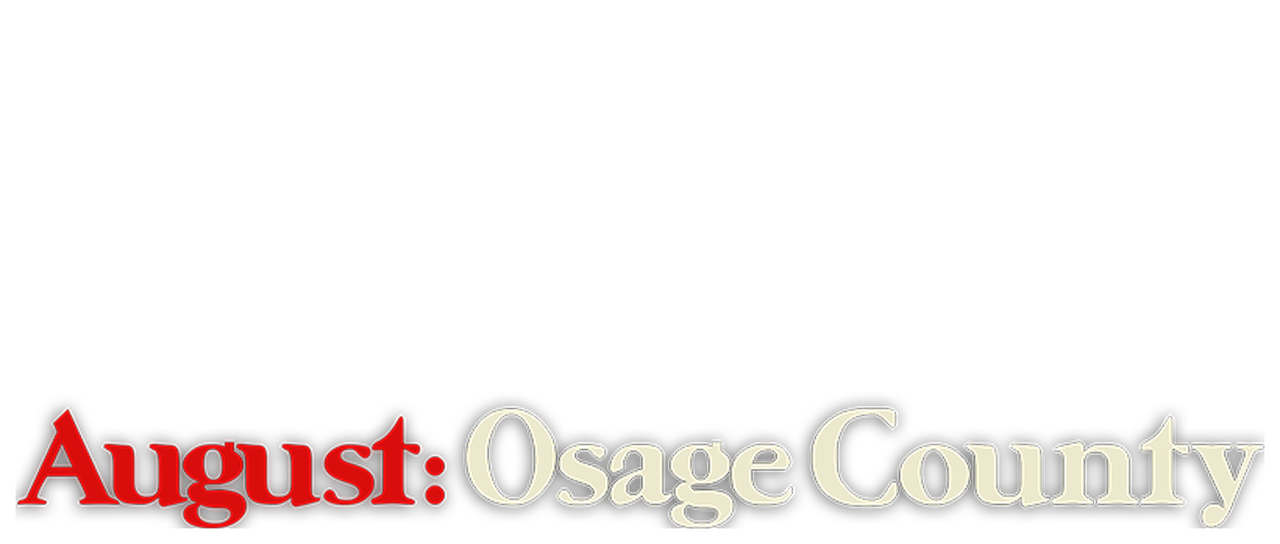 August: Osage County