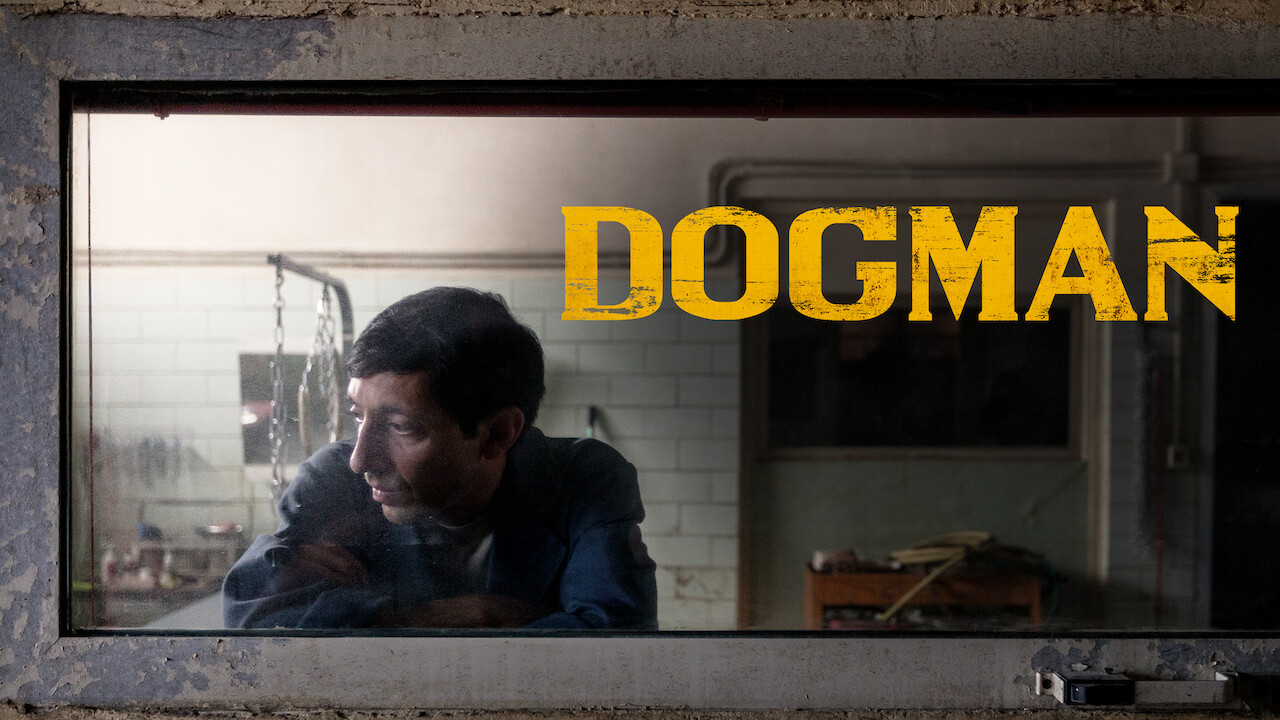Is 'Dogman' on Netflix in Canada? Where to Watch the Movie New On