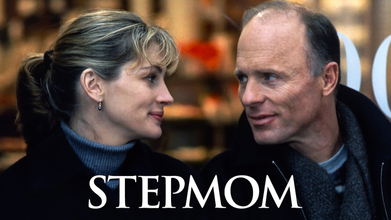 Is �Stepmom� on Netflix in Canada? Where to Watch the