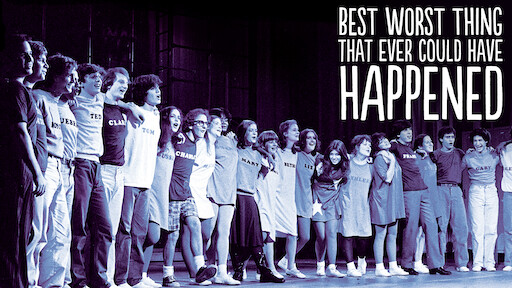 Best Worst Thing That Ever Could Have Happened