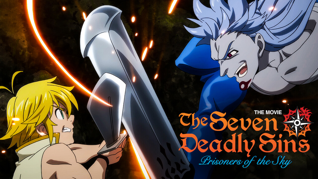 Is 'The Seven Deadly Sins the Movie: Prisoners of the Sky' on Netflix