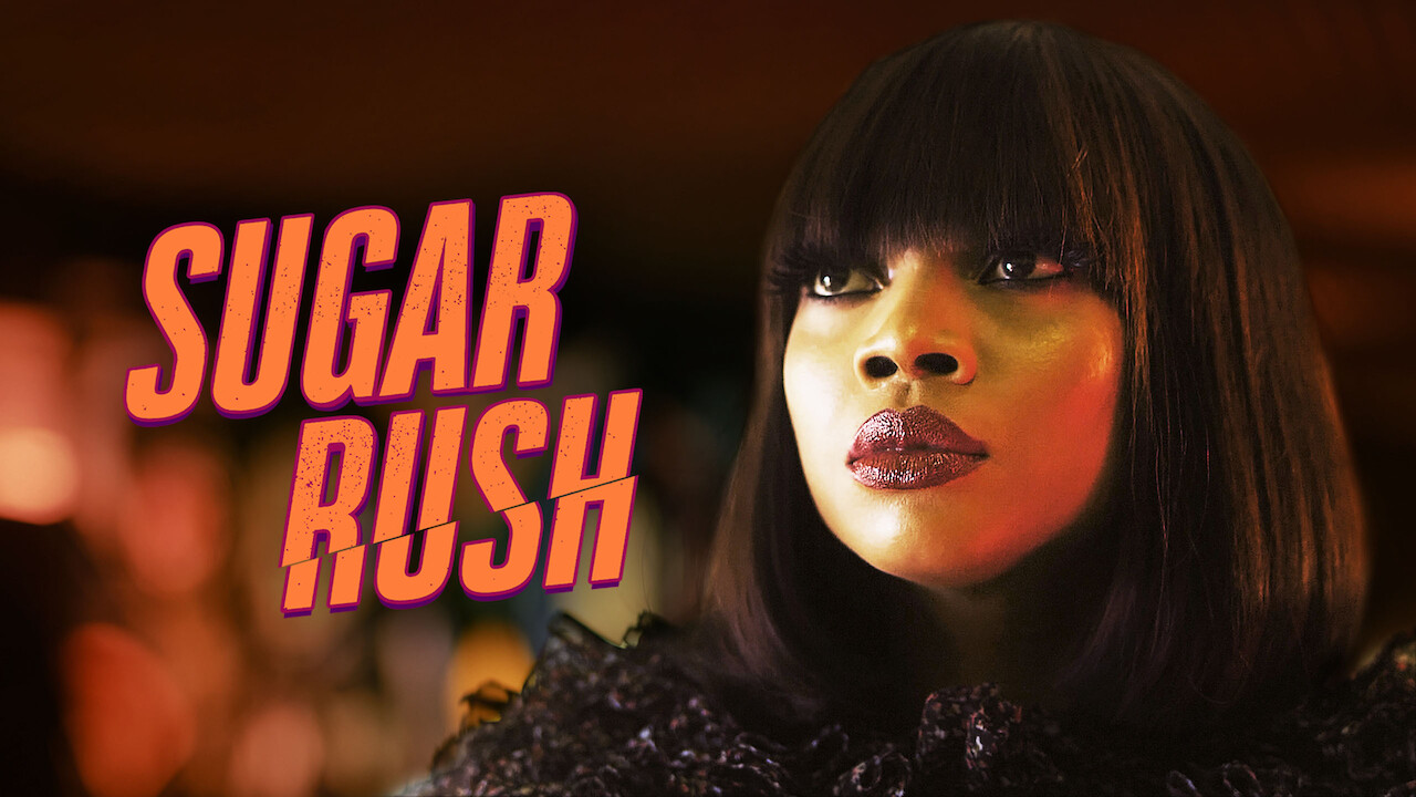 Is �Sugar Rush� on Netflix in Canada? Where to Watch the