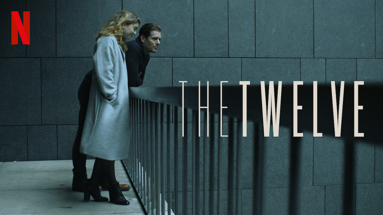 Is 'The Twelve' on Netflix in Canada? Where to Watch the Series New