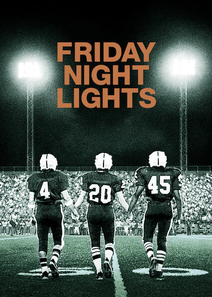 Is Friday Night Lights On Netflix In Canada Where To Watch The Movie New On Netflix Canada