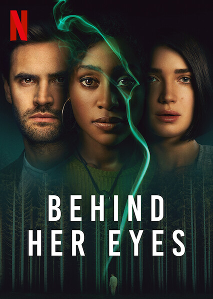 Behind Her Eyes On Netflix In Canada